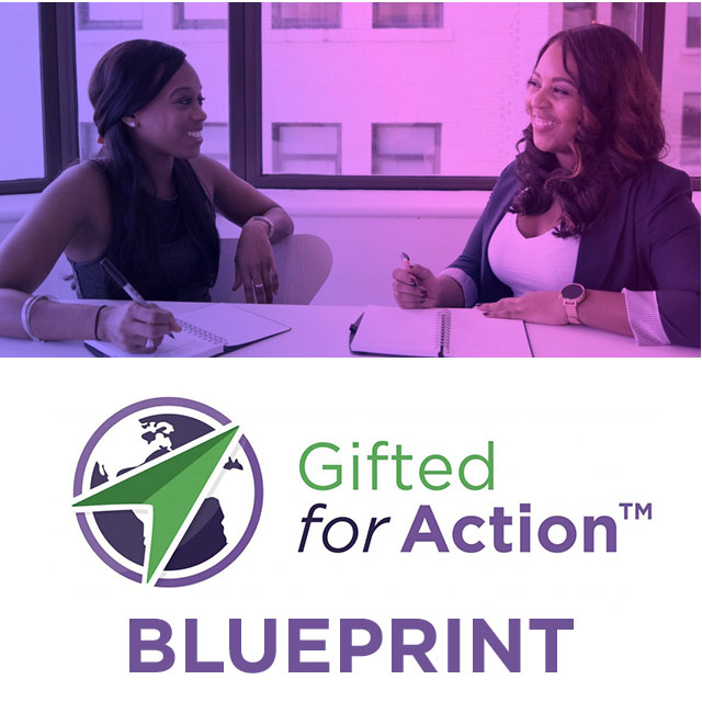 Gifted for Action Blueprint